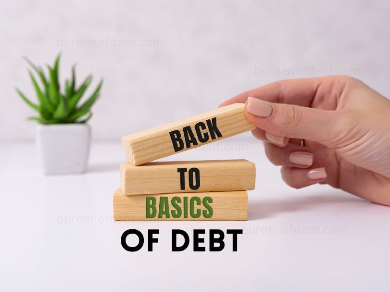The Basics of Debt & What You Need to Know